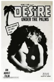 Desire Under The Palms' Poster