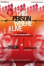 This Prison Where I Live' Poster