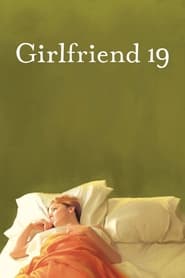 Girlfriend 19' Poster