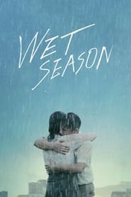 Wet Season' Poster