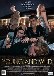 Young and Wild' Poster