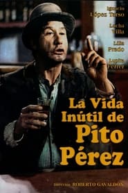 The Useless Life of Pito Prez