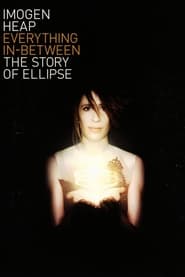 Everything InBetween The Story of Ellipse' Poster