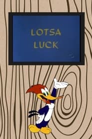 Lotsa Luck' Poster