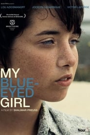 My BlueEyed Girl' Poster