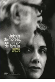 Vinicius de Moraes Um Rapaz de Famlia' Poster