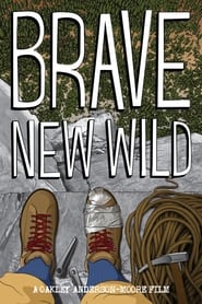 Brave New Wild' Poster
