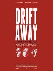 Drift away' Poster