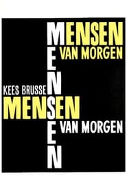 Mensen van morgen' Poster