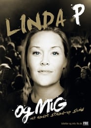 Linda P og Mig' Poster