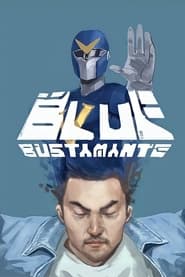 Blue Bustamante' Poster