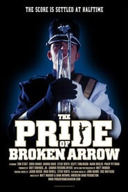 The Pride of Broken Arrow' Poster