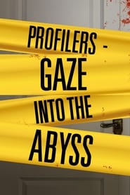 Profilers Gaze Into the Abyss' Poster