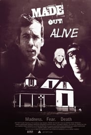 Made Out Alive' Poster