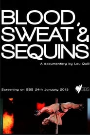 Blood Sweat and Sequins' Poster