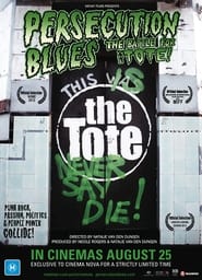 Persecution Blues the Battle for the Tote' Poster