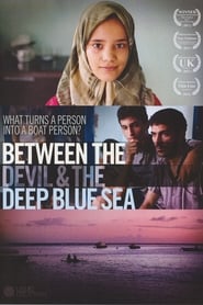 Between the Devil and the Deep Blue Sea' Poster