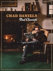 Chad Daniels Dad Chaniels' Poster