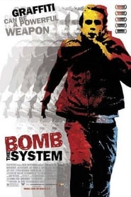Bomb the System' Poster
