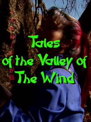 Tales of the Valley of the Wind' Poster