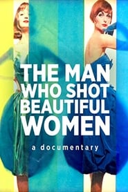 The Man Who Shot Beautiful Women' Poster