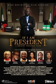 If I Am President' Poster