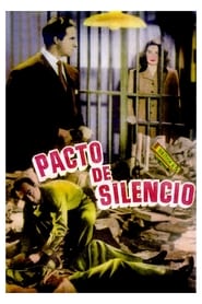 Pacto de silencio' Poster