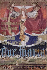 Ave Maria  Van dienstmaagd des heren tot koningin van de hemel' Poster