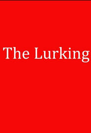 The Lurking' Poster