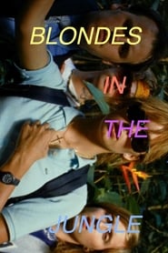 Blondes in the Jungle' Poster