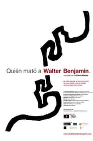 Who Killed Walter Benjamin' Poster