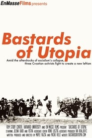 Bastards of Utopia' Poster