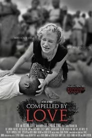Compelled By Love' Poster