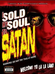 I Sold My Soul to Satan' Poster