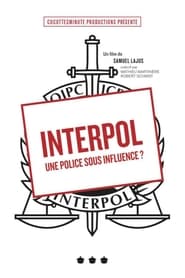 Interpol une police sous influence' Poster