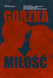 Gorzka mio' Poster