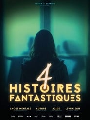 4 histoires fantastiques' Poster