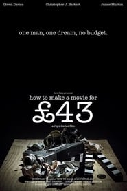 How to Make a Movie for 43 Pounds' Poster