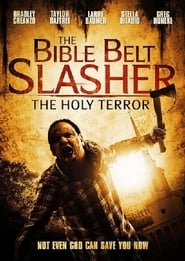 Bible Belt Slasher The Holy Terror' Poster