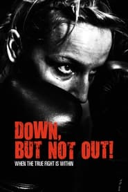 Down But Not Out' Poster