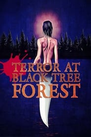 Terror at Black Tree Forest' Poster
