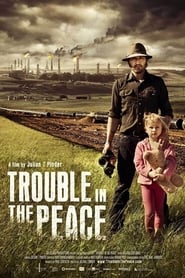 Trouble In The Peace' Poster