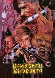 Bombshell Bloodbath' Poster