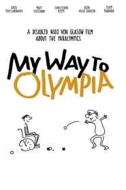 My Way to Olympia' Poster