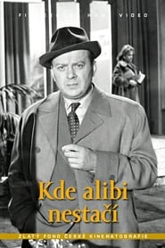 Where an Alibi Is Not Everything' Poster