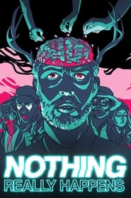 Nothing Really Happens' Poster