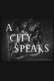 A City Speaks' Poster