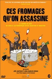 Ces fromages quon assassine' Poster