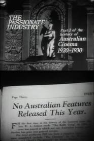 The Passionate Industry Australian Cinema 19201930' Poster