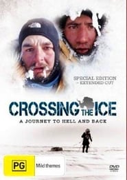 Crossing the Ice' Poster